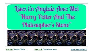 LISEZ EN ANGLAIS AVEC MOI  HARRY POTTER And The Philosophers Stone de JK Rowling [upl. by Albina]