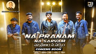 Naa pranam Naa sarvam Promo DB David’s Band Song will be released on 8th Nov [upl. by Erdnaxela]