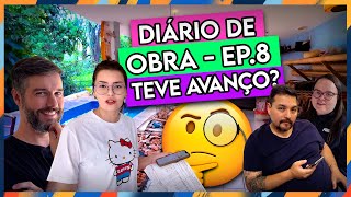 SERÁ QUE MUDOU ALGUMA COISA   🤣🤭🪚🚧🎉 DIÁRIODAOBRA8 🏠🧱 [upl. by Stillman]