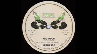 Kermesse  Mrs Moon Vocal Version 1983 Italo disco [upl. by Fabiolas]