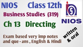 Business studies 319 NIOS  Class 12  ch 13 Directing  exam que ans  important notes [upl. by Aleek]