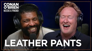 Andy Richter Gifted Conan A Pair Of Leather Pants Feat Deon Cole  Conan OBrien Needs A Friend [upl. by Henley]