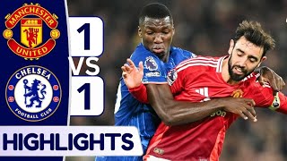 Man United Vs Chelsea 11💥 Extended Highlights English premier league 202425  All Goals [upl. by Peggie]