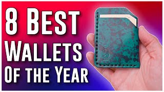 8 BEST Wallets of the YEAR [upl. by Ylehsa]