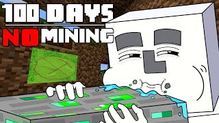 100 Days  MINECRAFT NO MINING [upl. by Ilarin]