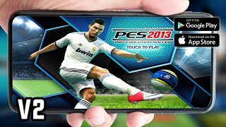 TELEFONDA PES 13 OYNAMAK PES 13 MOBILE V2 ÇIKTI [upl. by Yerahcaz]