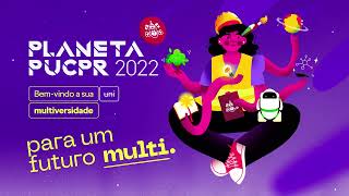 PUCPR  Planeta PUCPR 2022  Feira de Cursos e Profissões [upl. by Weigle923]