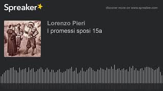 I promessi sposi 15a [upl. by Chane269]