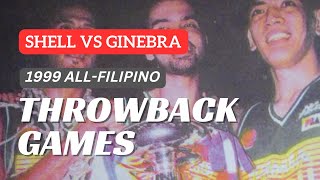 GINEBRA vs SHELL  1999 AllFilipino Cup  Full Game  PBA Throwback [upl. by Carlene]