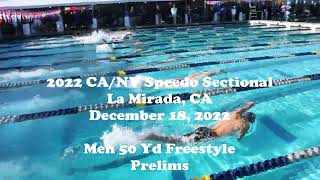 2022 CANV Speedo Sectional  Men 50 Yd Freestyle  Prelims [upl. by Michale]