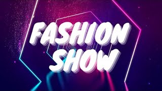 BEST FASHION SHOW MUSIC BACKGROUND [upl. by Gualterio]