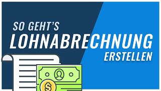 Lohnabrechnung erstellen  Pflichtangaben amp Tipps [upl. by Reaht750]