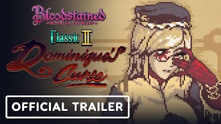 Bloodstained Ritual of the Night  Official Classic II Dominiques Revenge DLC Launch Trailer [upl. by Kama]