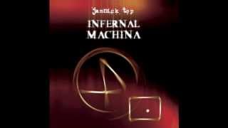 Jannick Top  Infernal Machina Part VI [upl. by Aenahs]