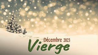 VIERGE décembre 2023  Un nouveau départ sinon rien [upl. by Adele]