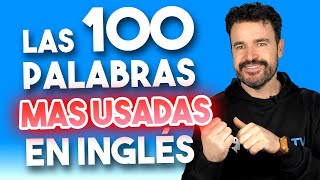 🔴Las PALABRAS más USADAS en INGLÉS y su pronunciación [upl. by Clougher]