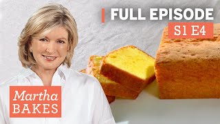 Martha Stewart Makes Pound Cake 3 Ways  Martha Bakes S1E4 quotPound Cakequot [upl. by Krawczyk252]