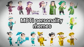 MBTI personality memes [upl. by Free432]