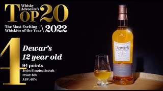 Dewars 12 year old—4 in Whisky Advocates 2022 Top 20 [upl. by Agnola657]