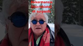 Akkermansia pour perdre du poids Pr O HENRY [upl. by Marco]