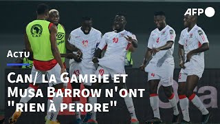 CAN2022 la Gambie et Musa Barrow nont quotrien à perdrequot  AFP [upl. by Trub]