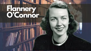 FLANNERY O´CONNOR [upl. by Letnohc]