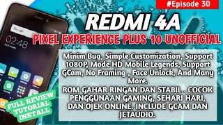 REDMI 4A CUSTOM ROM PIXEL EXPERIENCE PLUS 10 UNOFFICIAL  MINIM BUG  SUPPORT MODE HD MOBILE LEGENDS [upl. by Einberger]