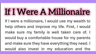 If I Were A Millionaire Essay Writing in English 250 Words by Smile Please World [upl. by Kenelm]