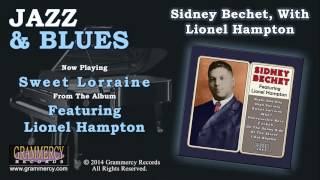 Sidney Bechet With Lionel Hampton  Sweet Lorraine [upl. by Bremser]