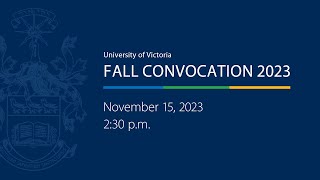 Fall 2023 Convocation Ceremony – November 15 230 pm [upl. by Enelehcim]