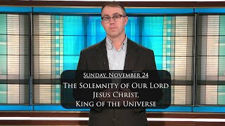 Sunday November 24 Christ The King [upl. by Peg]