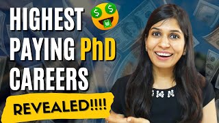 Best high paying PhD Career Options 🔥🤯 [upl. by Nnaeirb870]