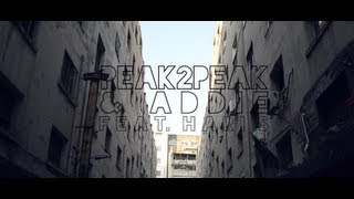 Peak2peaK amp Addie ft Hari S  My Limit  Official Video [upl. by Leveridge]