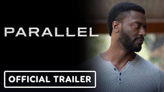 Parallel  Official Trailer 2024 Danielle Deadwyler Aldis Hodge Edwin Hodge [upl. by Ylac]