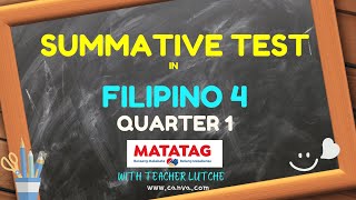 FILIPINO 4 SUMMATIVE TEST  MATATAG LE Based [upl. by Crain]