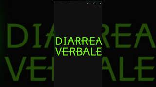 DIARREA VERBALE [upl. by Honoria752]