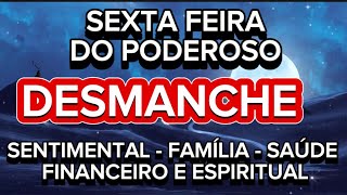 PODEROSO DESMANCHE NO AMOR FAMÍLIA SAÚDE FINANCEIRO E ESPIRITUAL  20 SETEMBRO [upl. by Annemarie]