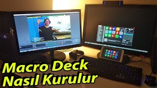 Macro Deck Nasıl Kurulur  OBS ve Twitch Yayıncıları İçin [upl. by Suertemed]