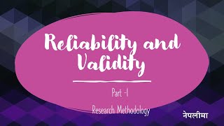 Reliability and Validity in Research Methodology explained in नेपाली I [upl. by Aihcropal]