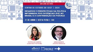 Desafios e Perspectivas da Política Informada por Evidências no Brasil e a contribuição da Fiocruz [upl. by Stepha734]