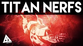 Destiny Titan Sunbreaker Nerfed amp Subclass Changes [upl. by Eyllom]