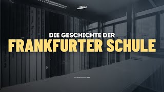 Die Geschichte der Frankfurter Schule [upl. by Etnaed]