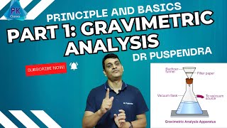 Part 1 Gravimetric Analysis  Principle and Basics [upl. by Assela]