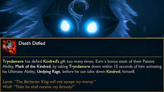 DEATH DEFIED  New Nemesis Quest Tryndamere vs Kindred [upl. by Eilrahs]