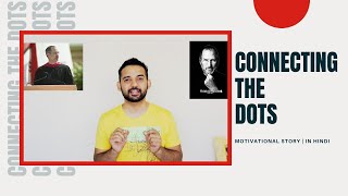 Connecting The Dots  Steve Jobs  Motivational Story [upl. by Raybourne]