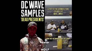 DC WAVE SAMPLES DEAD PRESIDENTS [upl. by Betsey]