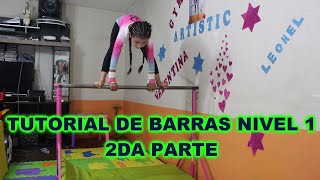 TUTORIAL DE BARRAS NIVEL 1 FACIL Y RAPIDO  PARTE 2 RUTINA COMPLETA [upl. by Hamer205]