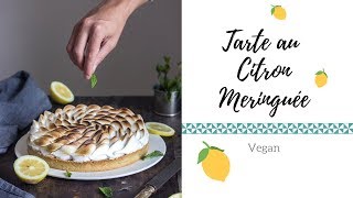 Tarte citron meringuée Vegan [upl. by Zitah]