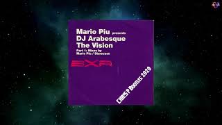 Mario Più Presents DJ Arabesque  The Vision CHRS P Bootleg 2020 [upl. by Mall]