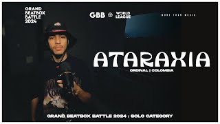 ORDINAL  Grand Beatbox Battle 2024 World League Solo Wildcard  ATARAXIA GBB24 [upl. by Bryan]